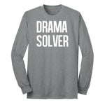 Drama Solver - Mens & Ladies T-Shirt Long Sleeve Tee - Athletic Grey