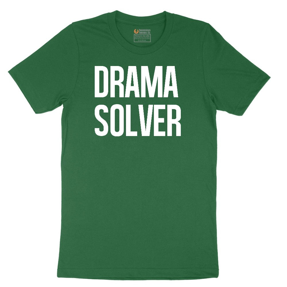 Drama Solver - Mens & Ladies T-Shirt Short Sleeve Tee - Athletic Kelly