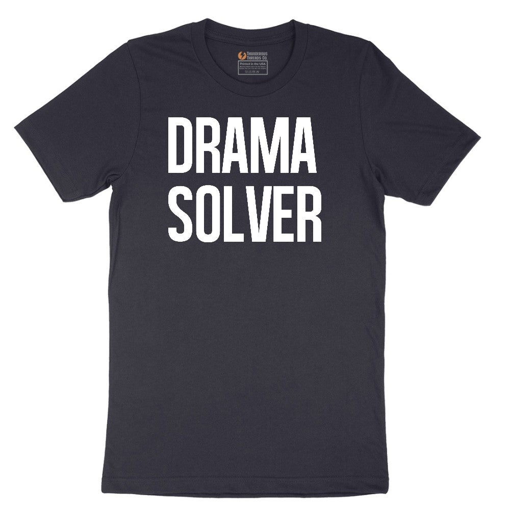 Drama Solver - Mens & Ladies T-Shirt Short Sleeve Tee - Deep Navy