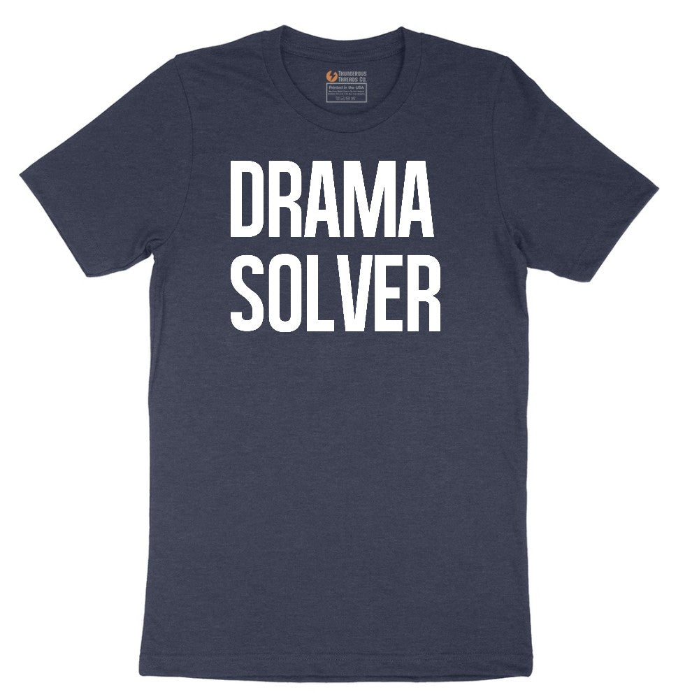Drama Solver - Mens & Ladies T-Shirt Short Sleeve Tee - Heather Navy