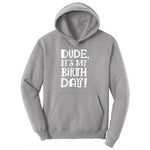 Dude Its My Birthday Youth Hoodie - Athletic Heather