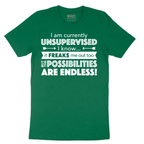 I'm Currently Unsupervised - Mens T-Shirt - Sizes S - 6XL