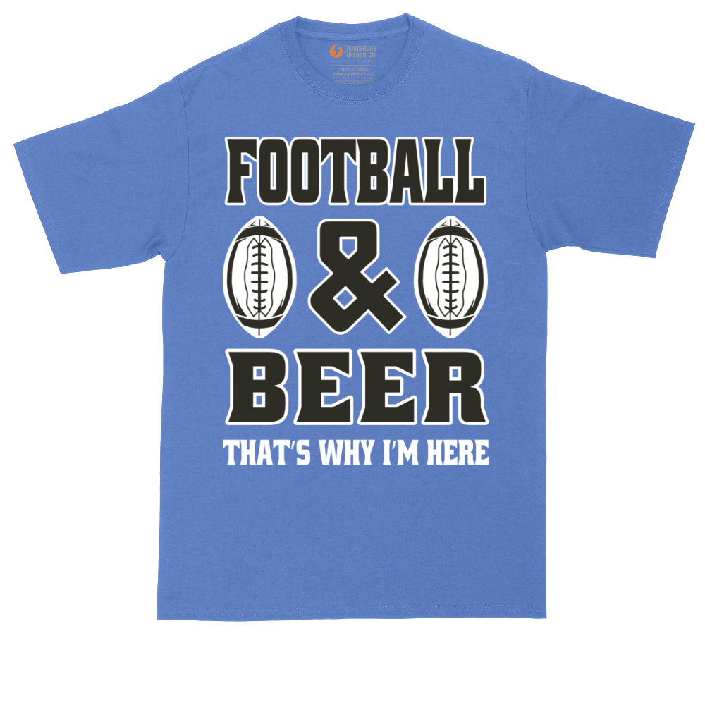 Football and Beer thats Why I'm Here Version 2 | Mens Tall T-Shirt