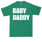 Baby Daddy | Mens Tall T-Shirt