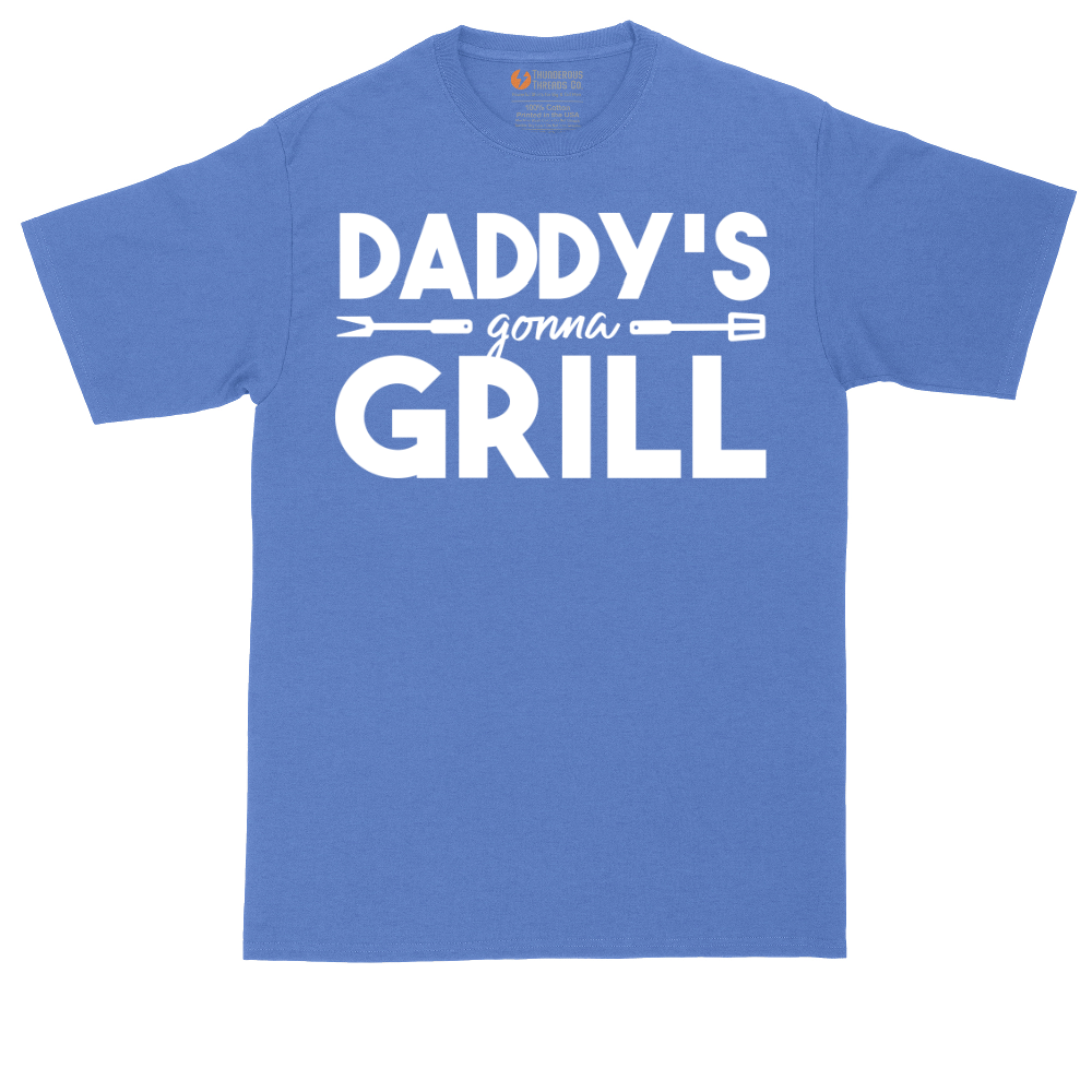 Daddys Gonna Grill | Mens Tall T-Shirt