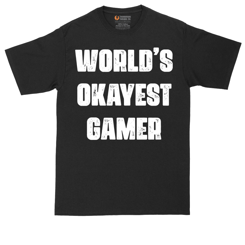 Worlds Okayest Gamer | Mens Tall T-Shirt