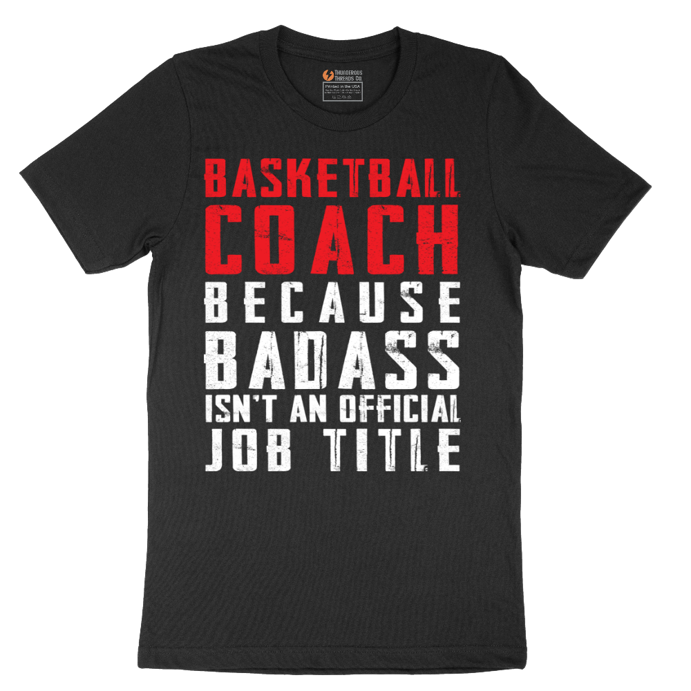 Basketball Coach - Mens T-Shirt - Sizes S - 6XL