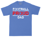Proud Football Dad | Mens Tall T-Shirt