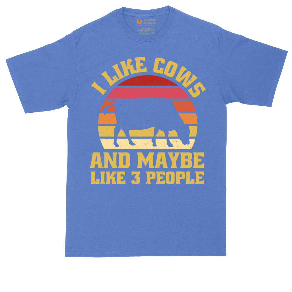 I Like Cows and Maybe Like 3 People