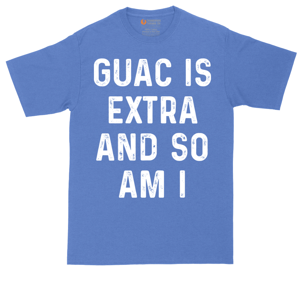 Guac is Extra and So Am I | Mens Tall T-Shirt