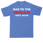 Dad to the Rescue | Mens Tall T-Shirt