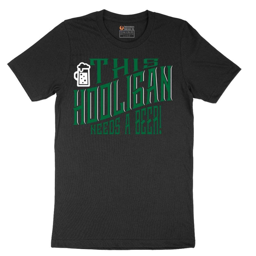 This Hooligan Needs a Beer - Mens T-Shirt - Sizes S - 6XL