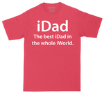 iDad the Best iDad in the Whole iWorld | Mens Tall T-Shirt