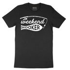 Weekend Hooker - Mens T-Shirt - Sizes S - 6XL