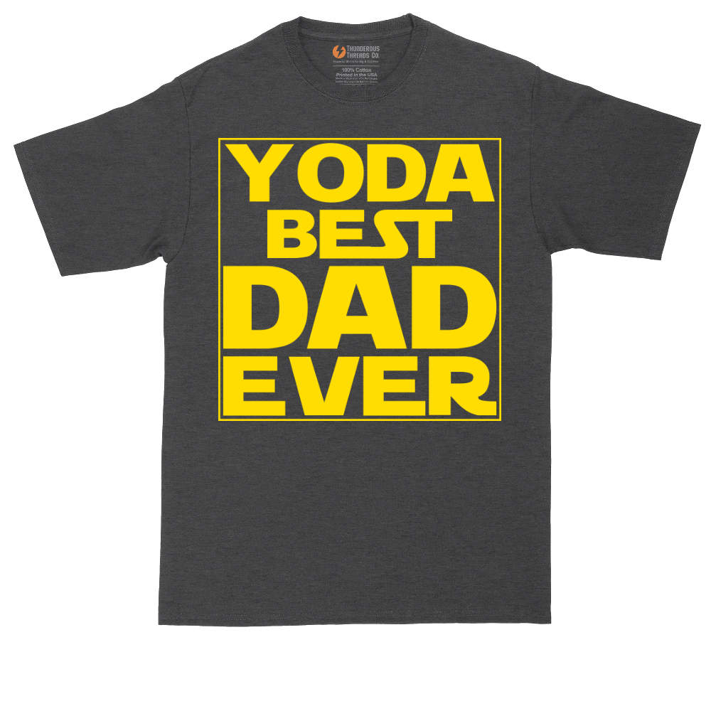 YODA Best Dad Ever | Mens Tall T-Shirt