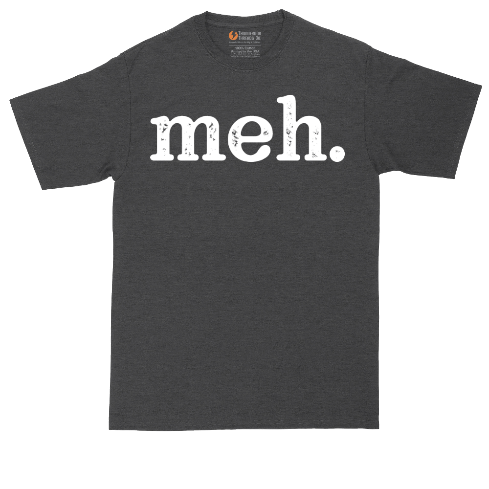 Meh White - Mens Tall T-Shirt
