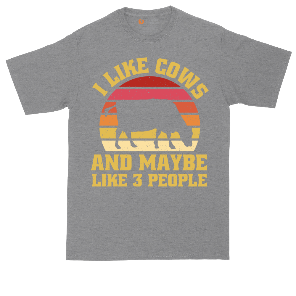 I Like Cows and Maybe Like 3 People