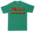 I Love Hot Moms | Mens Tall T-Shirt