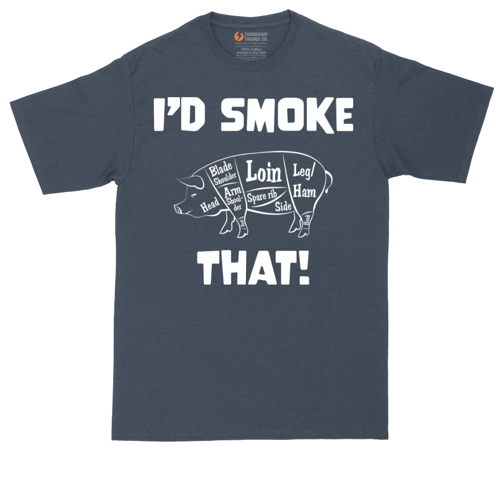 I'd Smoke That Pork Version | Mens Tall T-Shirt