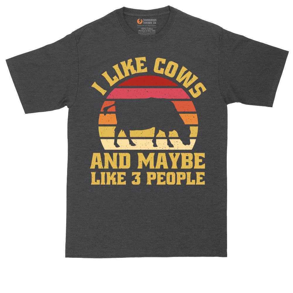 I Like Cows and Maybe Like 3 People