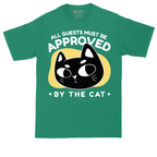 All Guests Must be Approved by the Cat | Mens Tall T-Shirt