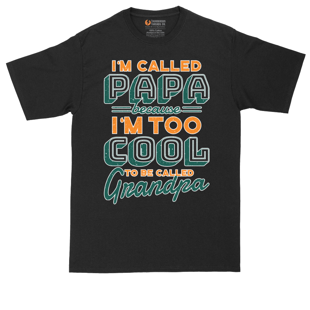 I'm Called Papa | Mens Tall T-Shirt