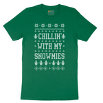 Chillin' with my Snowmies_Version 1 - Mens T-Shirt - Sizes S - 6XL