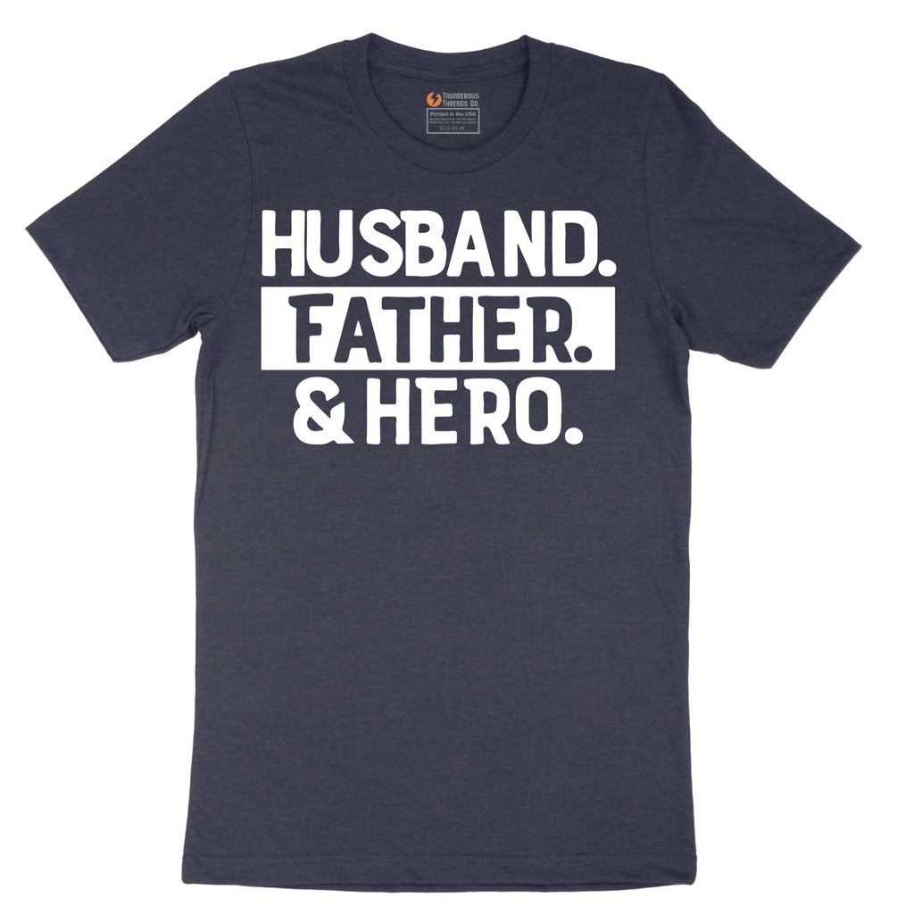 Husband Father Hero - Mens T-Shirt - Sizes S - 6XL