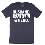 Husband Father Hero - Mens T-Shirt - Sizes S - 6XL
