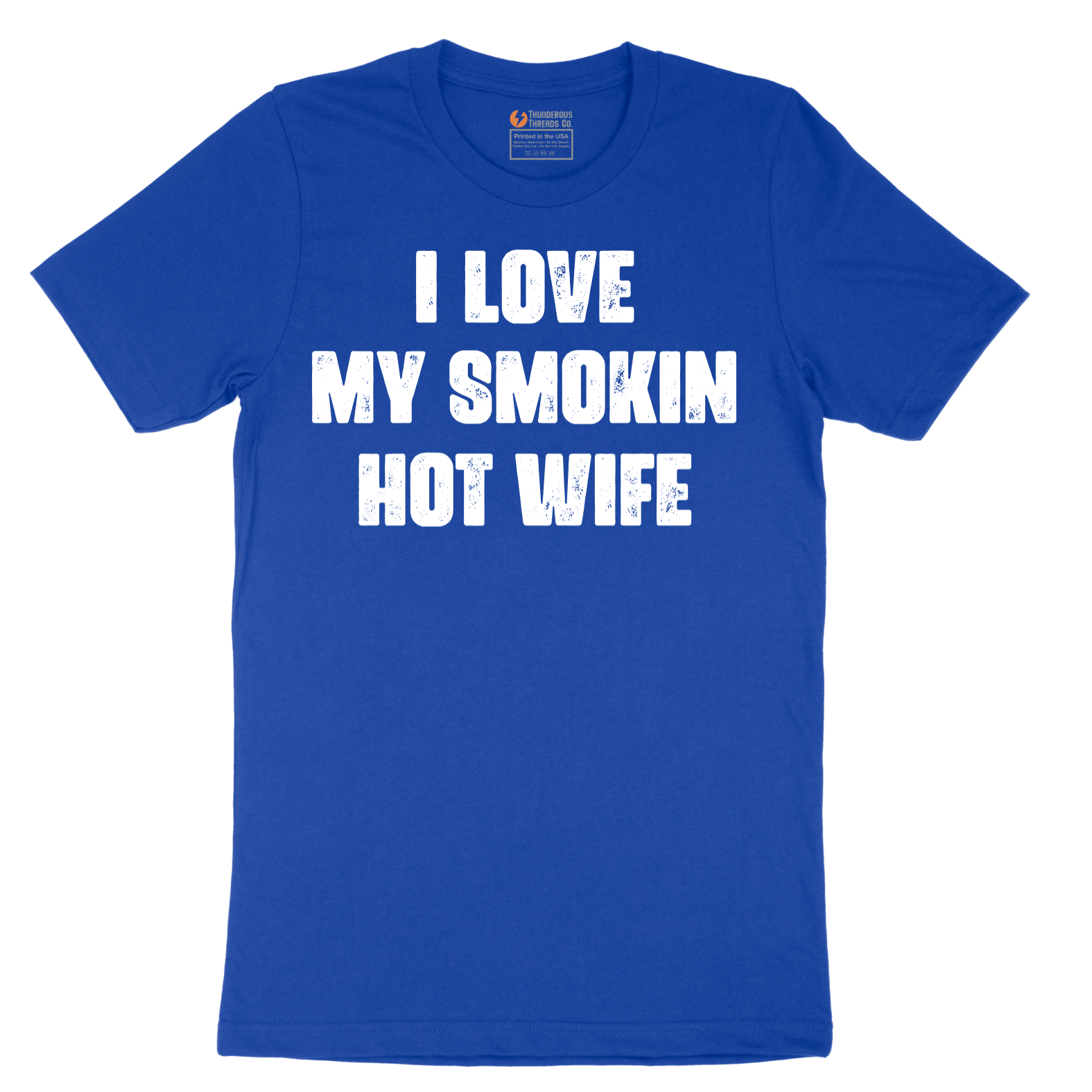 I Love My Smokin Hot Wife - Mens T-Shirt - Sizes S - 6XL