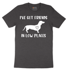 I've Got Friends in Low Places - Mens T-Shirt - Sizes S - 6XL