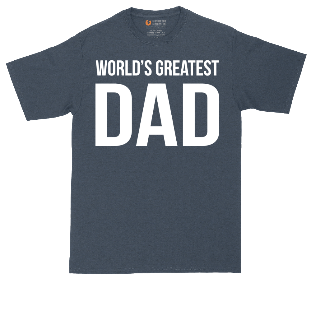 Worlds Greatest Dad | Mens Tall T-Shirt