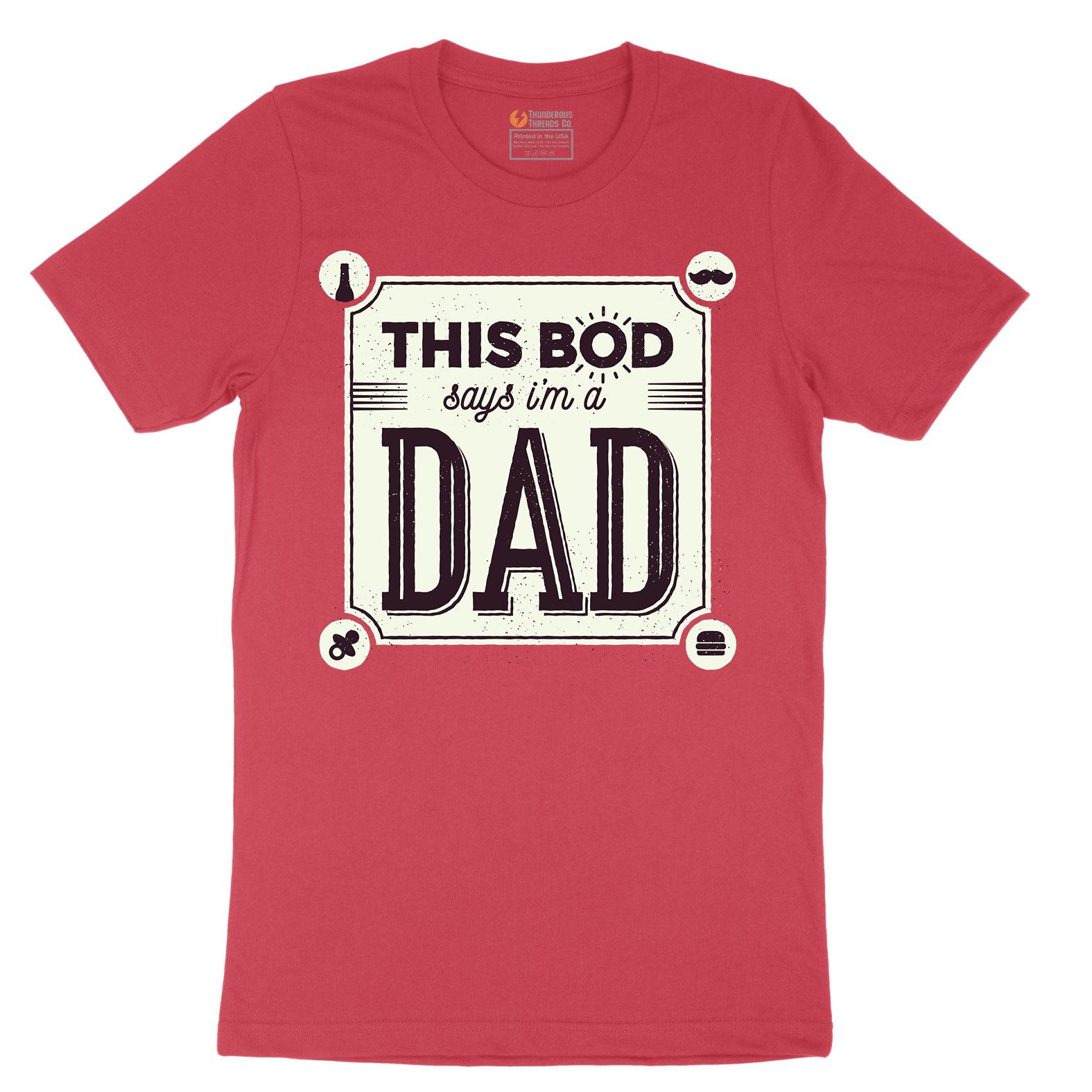 This Bod Says I'm a Dad - Mens T-Shirt - Sizes S - 6XL