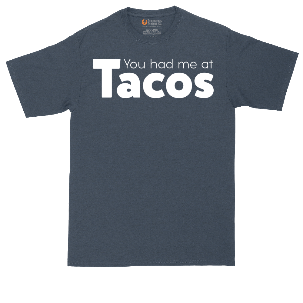 You Had Me at Tacos Version 1 | Mens Tall T-Shirt