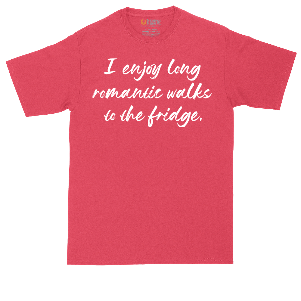 I Enjoy Long Romantic Walks to the Fridge | Mens Tall T-Shirt