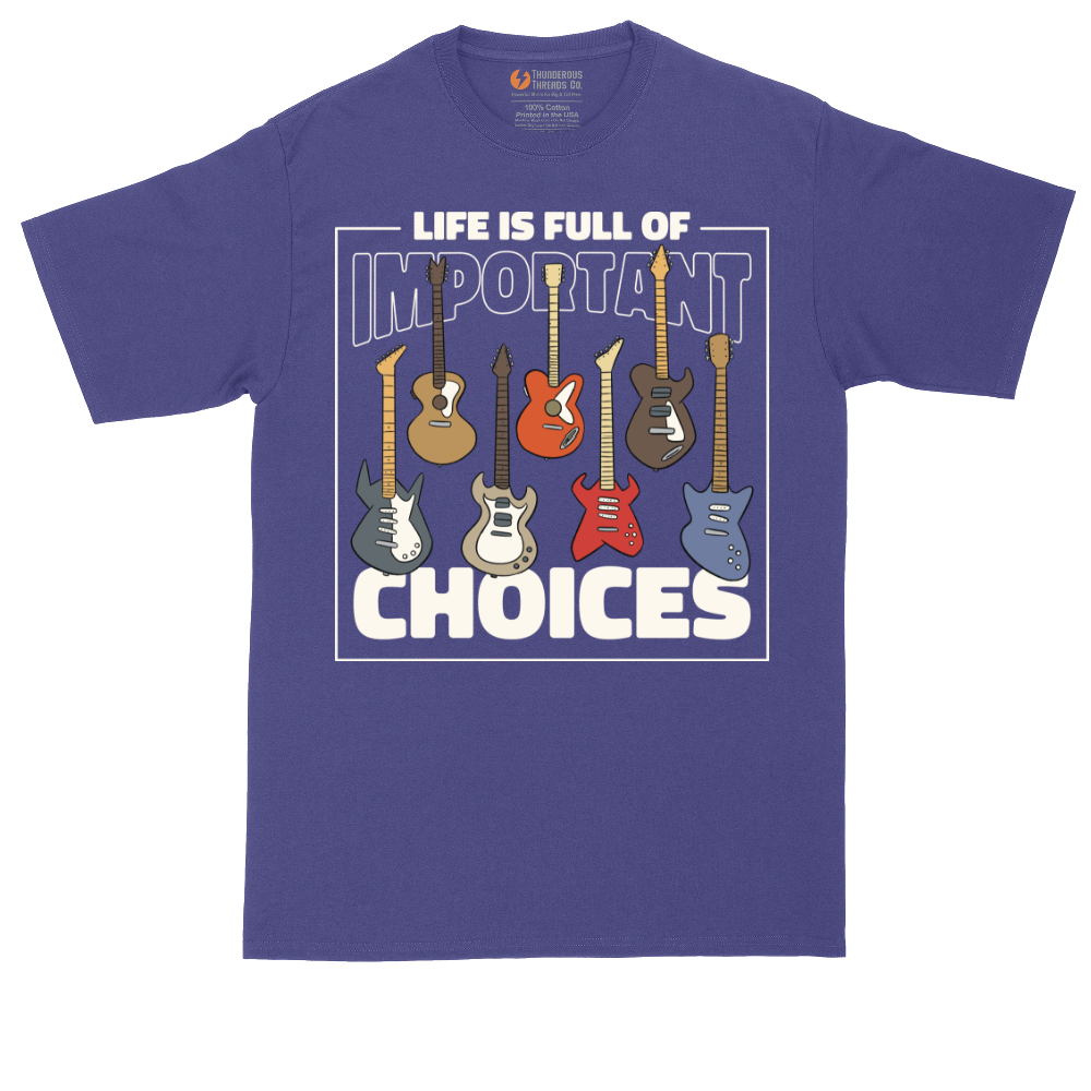 Life if Full of Important Choices Guitar Version | Mens Tall T-Shirt