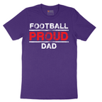 Proud Football Dad - Mens T-Shirt - Sizes S - 6XL