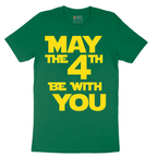 May the 4th Be With You - Mens T-Shirt - Sizes S - 6XL
