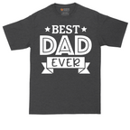 Best Dad Ever | Mens Tall T-Shirt