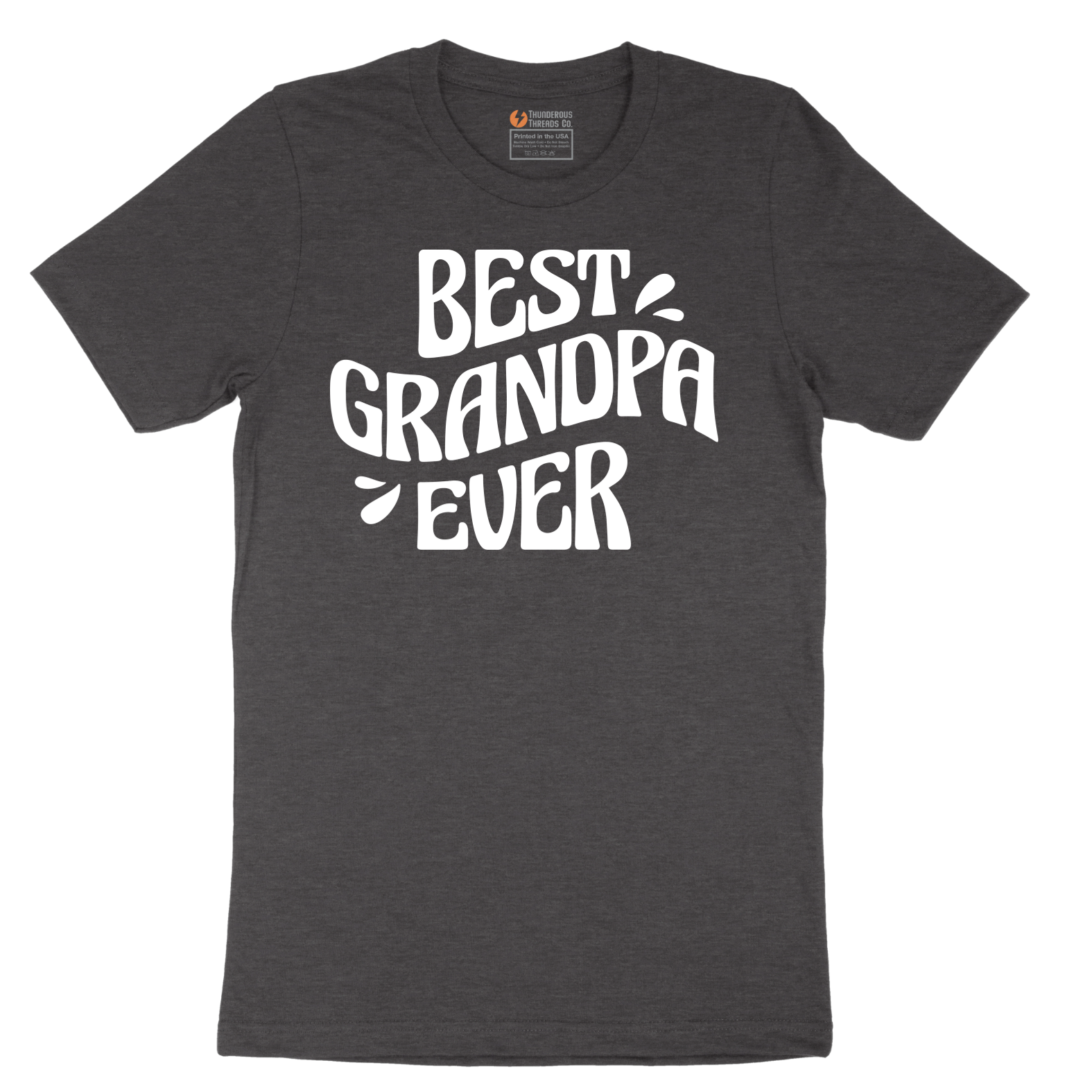 Best Grandpa Ever - Mens T-Shirt - Sizes S - 6XL