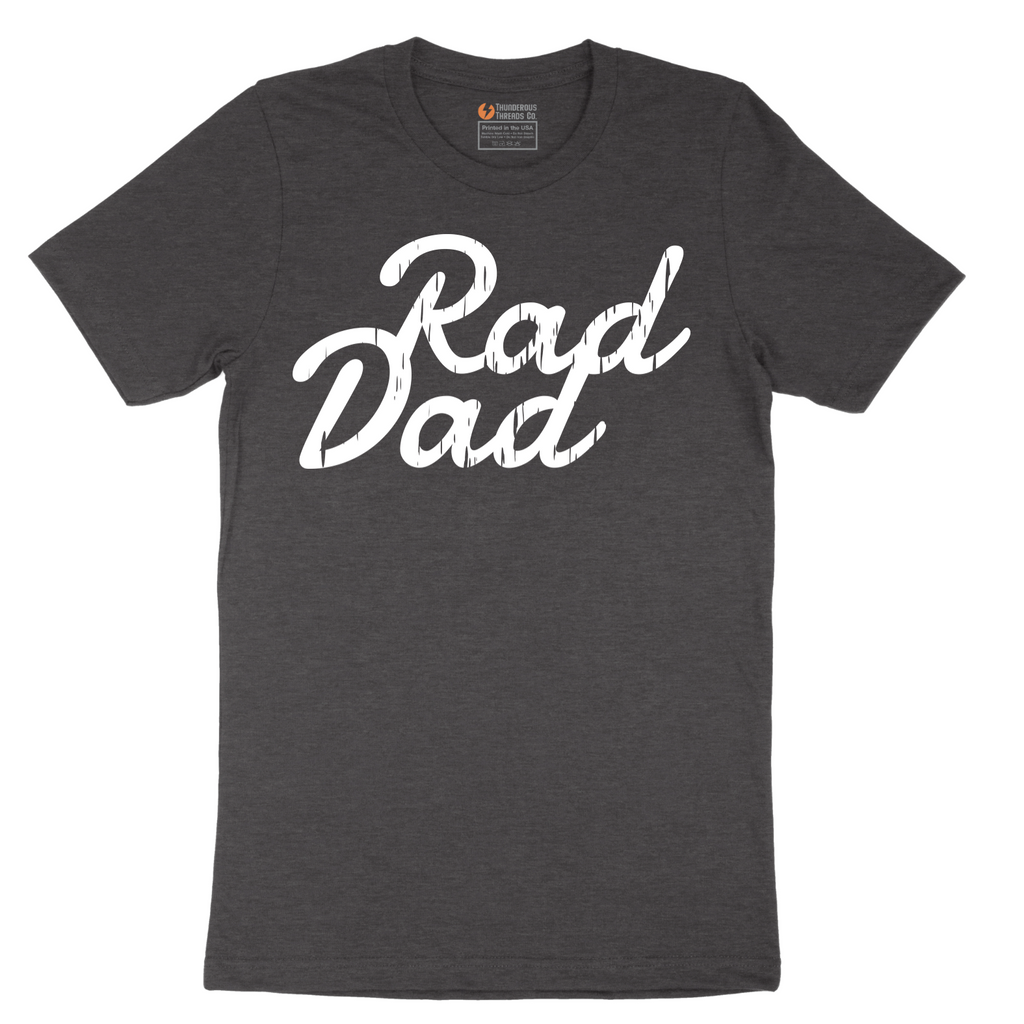 Rad Dad - Mens T-Shirt - Sizes S - 6XL