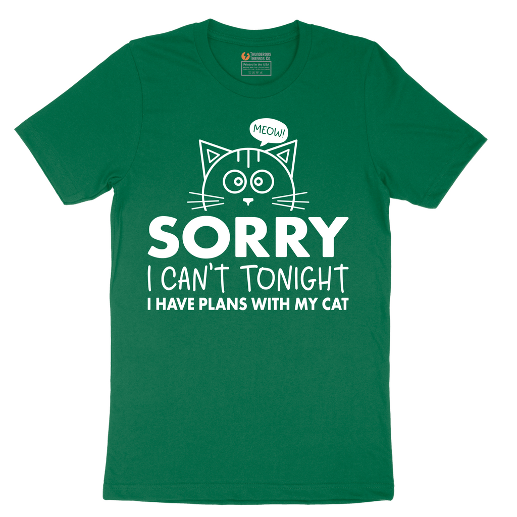 Sorry I Can't I Have Plans with My Cat - Mens T-Shirt - Sizes S - 6XL