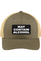May Contain Alcohol - 3D Patch Trucker Hat