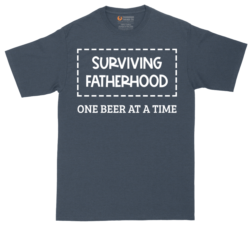 Surviving Fatherhood One Beer at a Time | Mens Tall T-Shirt