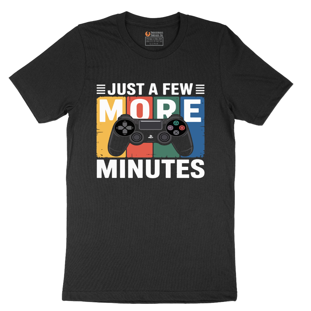 Just a Few More Minutes - Mens T-Shirt - Sizes S - 6XL