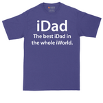 iDad the Best iDad in the Whole iWorld | Mens Tall T-Shirt