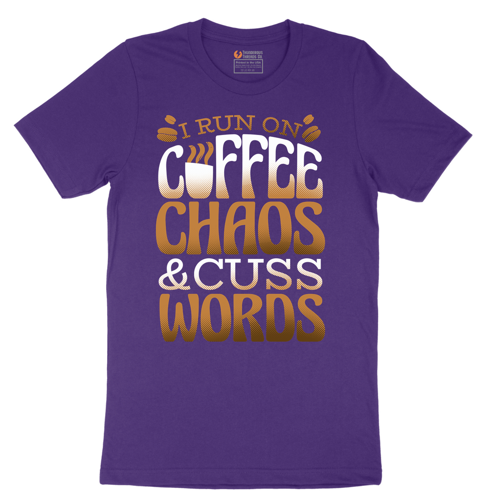 I Run on Coffee and Cuss Words - Mens T-Shirt - Sizes S - 6XL