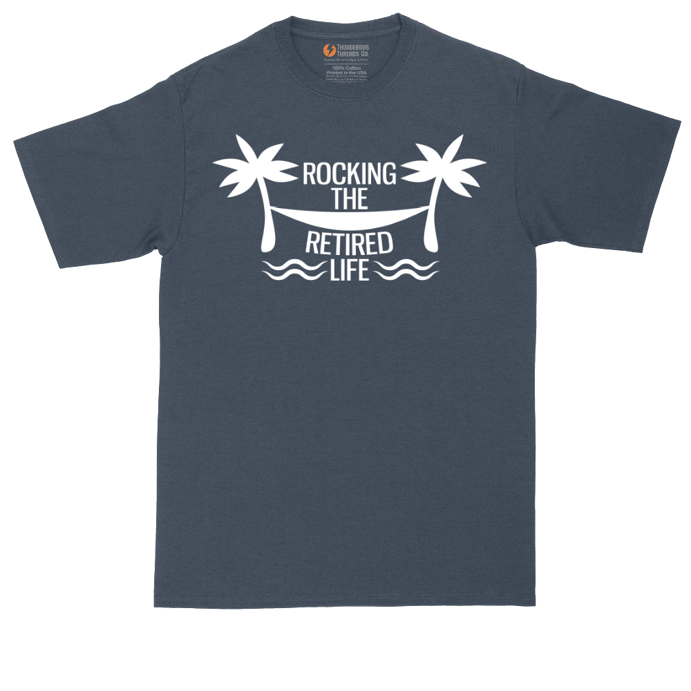 Rocking the Retired Life | Mens Tall T-Shirt
