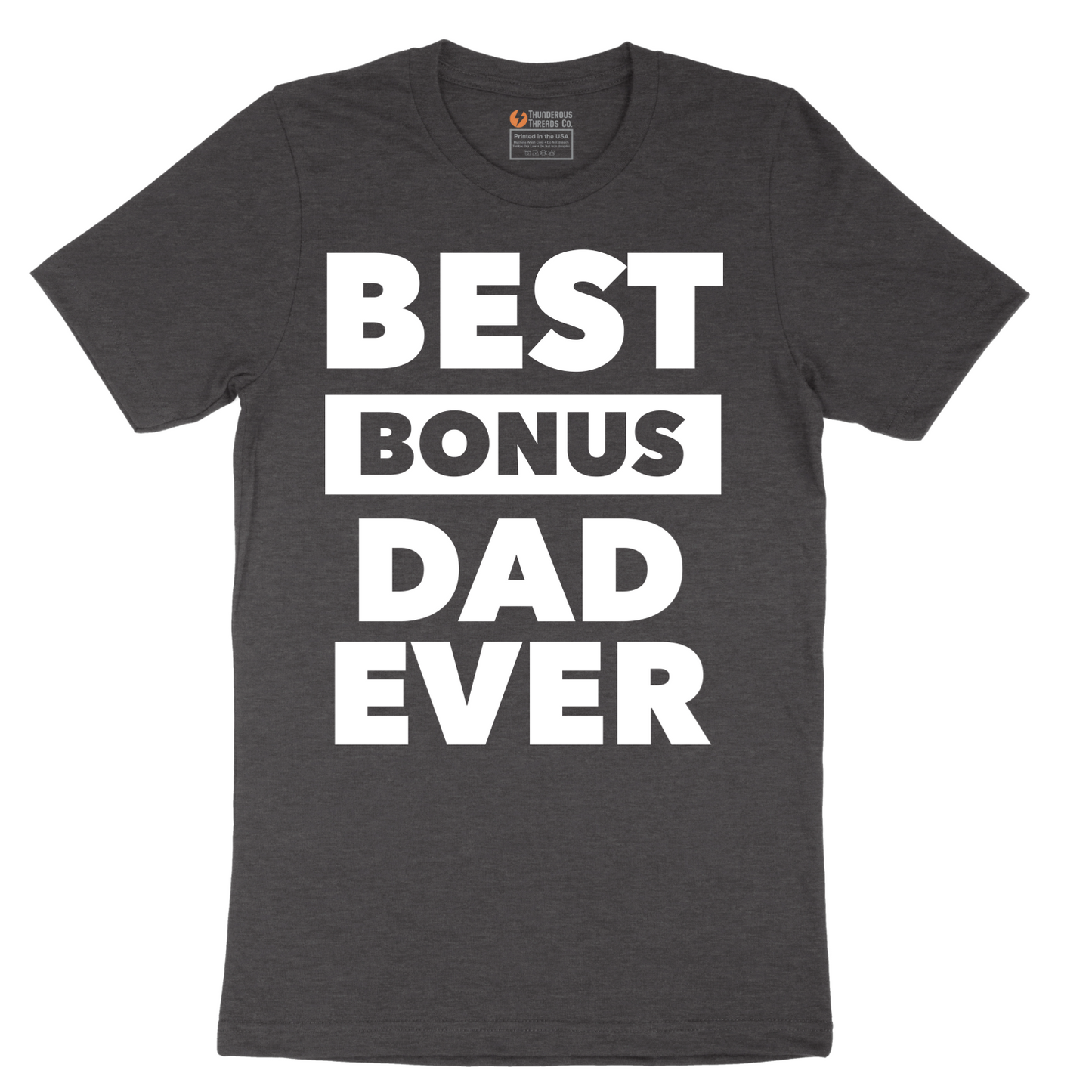 Best Bonus Dad - Mens T-Shirt - Sizes S - 6XL