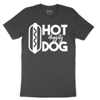 Hot Diggity Dog - Mens T-Shirt - Sizes S - 6XL